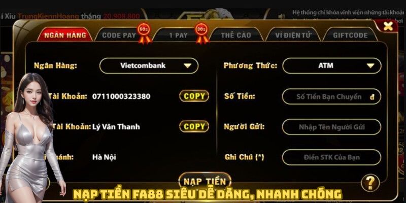 Nạp tiền FA88 siêu dễ dàng, nhanh chóng